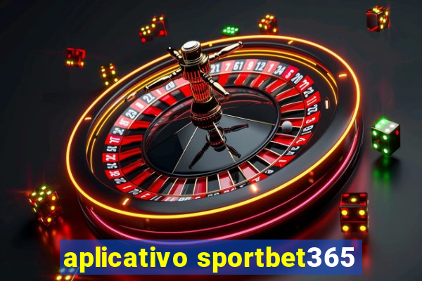 aplicativo sportbet365